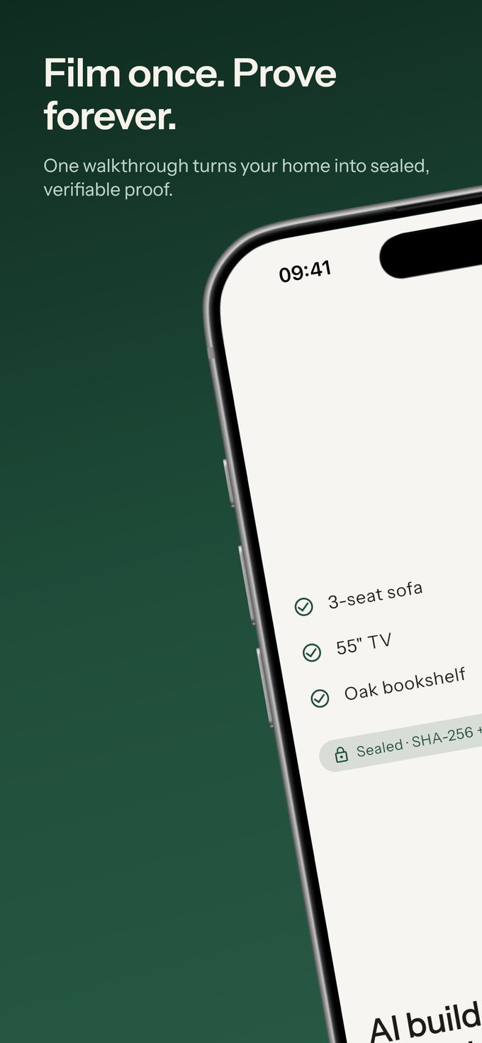Film once. Prove forever — one walkthrough turns your home into sealed, verifiable proof